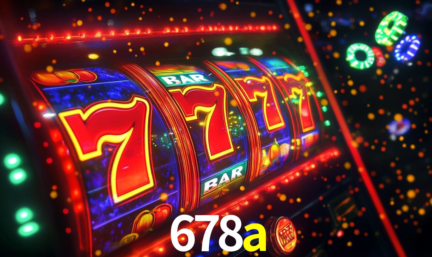Sinta a adrenalina dos jogos de cassino com 678a